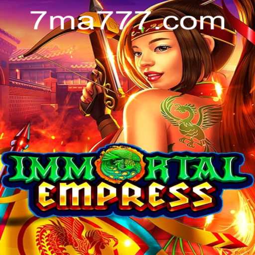 ImmortalEmpress: A Timeless Adventure