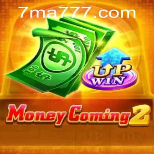 Unveiling MoneyComing2: A Riveting Adventure with MA777